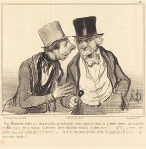 Igen, uram, az ön tiszteletreméltó levegője felbátorít... alkotó: Honoré Daumier