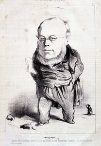 Proudhon, a szocializmus apostola, a tulajdon ellensége és szabadalmaztatott pusztítója" - Daumier, "Charivari" 1849.01.06. alkotó: Honoré Daumier