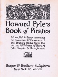 Címlap, Howard Pyles Book of Pirates könyvéből, amelyet a Harper & Bros adott ki, 1921 alkotó: Howard Pyle