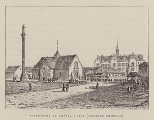 Notre-Dame Du Chene, A Vion, Ancienne Chapelle (metszet) alkotó: Hubert Clerget