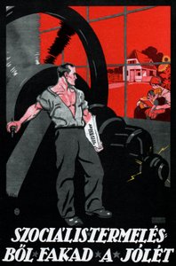 A jólét a szocialista termelésből származik alkotó: Imre (1881 1940) Foeldes