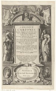 P. Melanchthon Chronica Carionis címlapja Chronica Carionis a világ kezdetétől aen tot den Keyser Carolum (cím a tárgyon) alkotó: Isaeck van Aelst