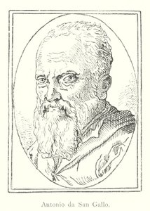 Antonio da San Gallo (metszet) alkotó: Italian School