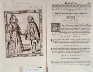 Hogyan táncoljunk balettet két személyre? A Le Gratie dAmore (Le Grazie dAmore) dupla oldala, Cesare Negri olasz táncostól, Il Trombone (1536-1604) címmel, a táncról szóló szerződés alkotó: Italian School