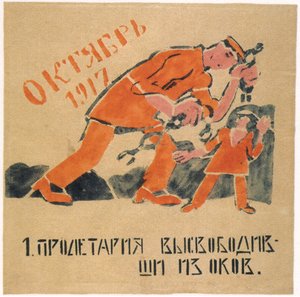 Megszabadítottad a prolit a kezét fogó láncoktól, 1920