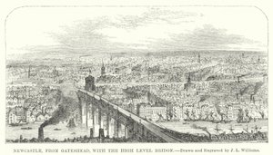 Newcastle, Gatesheadből, a High Level Bridge-vel (metszet) alkotó: J.L. (after) Williams