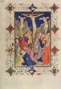 MS 11060-11061 Kereszt órái: Nincs, Jézus a kereszten, a „Tres Riches Heures duc de Berry” alkotó: Jacquemart de Hesdin