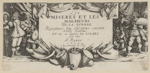 Címlap, a „A háború borzalmai” sorozat 1. lapja alkotó: Jacques Callot
