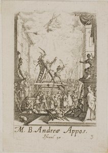 Szent András mártíromsága, harmadik tábla az Apostolok mártíromsága című könyvből. alkotó: Jacques Callot