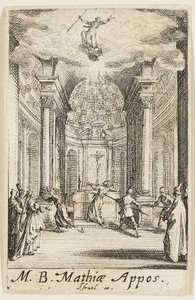 Szent Mátyás mártíromsága, tizenegyedik tábla az Apostolok mártíromsága című kötetből. alkotó: Jacques Callot