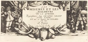 Címlap: A háború nagy nyomorúságai c. 1633. alkotó: Jacques Callot