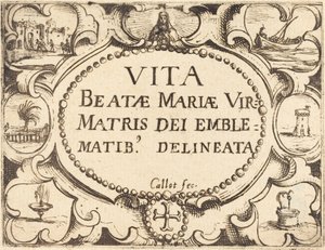 Címlap a "Szűz élete jelképekben" című könyvhöz alkotó: Jacques Callot