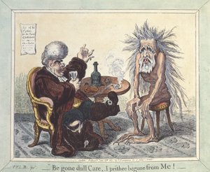 "Begone Dull Care, I Prithee Begone From Me", 1801 alkotó: James Gillray