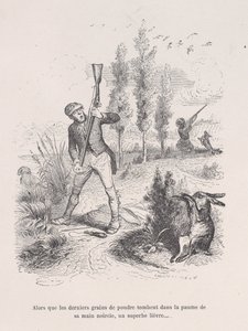 Ahogy az utolsó porszemek is belehullanak megfeketedett tenyerébe, egy remek nyúl... fr..., 1843.