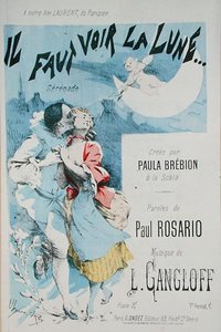 Az "Il Faut Voir la Lune" (zene: L. Gangloff, szöveg: Paul Rosario, készítette Paula Brebion a Scalában) partitúrájának előlapja (színes metszet). alkotó: Jean Ulysse Roy