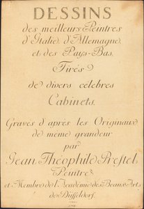 Olaszország, Németország és Hollandia legjobb festőinek rajzai, különböző híres szekrényekből alkotó: Johann Gottlieb Prestel, Maria Catharina Prestel, and Regina Schönecker