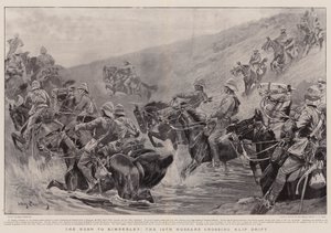 The Rush to Kimberley, a 10. huszárok átkelnek a Klip Driften