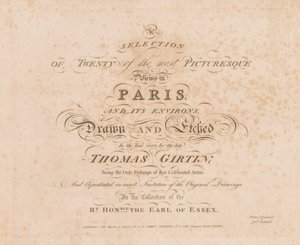 Válogatás a húsz legfestőibb kilátásból Párizsban és környékén: Címlap, 1803. alkotó: John Girtin
