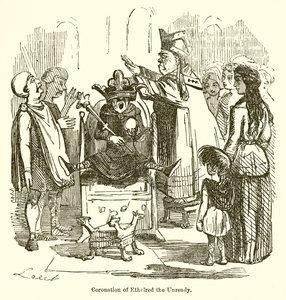 Ethelred, a Készenetlen koronázása