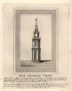 Old Charing Cross, egyike a 12 középkori Eleanor-keresztnek, amelyet az 1290-es években emeltek egészen 1647-es eltávolításáig