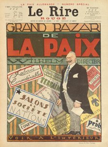 A Nagy Béke Bazár. A Le Rire borítója, 1918. november 2 alkotó: Jules Abel Faivre