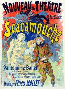 Művészet. Szórakozás. Scaramouche, Felicia Mallet balettje. Plakát: Jules Cheret, Franciaország, 1895 körül (plakát) alkotó: Jules Cheret