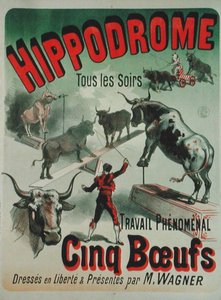 A „Cinq Boeufs” fellépését reklámozó plakát a Hippodromban (színes litó) alkotó: Jules Cheret