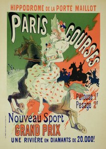 A „Paris Courses”-t hirdető plakát reprodukciója a Hippodrome de la Porte Maillot-ban, Párizs, 1890