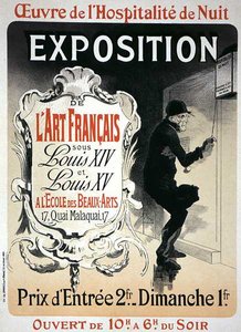 A párizsi Ecole des Beaux-Artsban „Francia művészet kiállítása XIV és XV. Lajos uralkodása alatt” című plakát reprodukciója alkotó: Jules Cheret