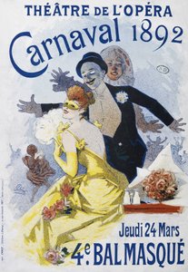 Opera Színház: 1892-es kanarvál, 4. báli maszk – Jules Cheret plakátja alkotó: Jules Cheret