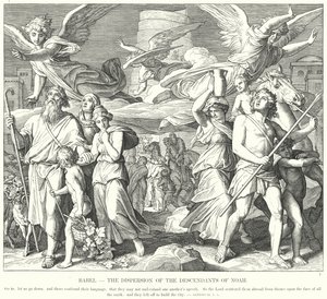 Bábel, Noé leszármazottainak szétszóródása (metszet) alkotó: Julius (after) Schnorr von Carolsfeld
