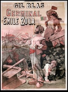 Poszter Emile Zola (1840-1902) „Germinal” című művének „Gil Blas”-ban való megjelenését hirdető, 1878. november 25-én