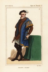 Philippe Chabot, Brion ura, Charny grófja, de Brion admirális, francia tengernagy, d. 1543. Kézi színű litográfia egy portré után Roger de Gaignieres tárcáiban a Le Bibliophile Jacob aka Paul Lacroix Costumes Historique de la France (Történelem) c.