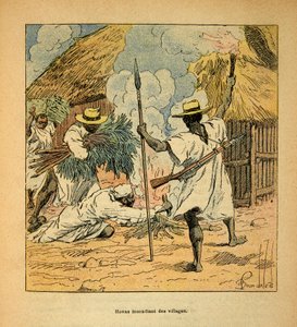 A madagaszkári háború – Az 1885-1895-ös francia expedíciók anekdotikus története, Henri Galli dit Galllichet (1854-1922), illusztrálta Louis Bombled (1862-1927): Hovas égő falvak, Magángyűjtemény alkotó: Louis Charles Bombled