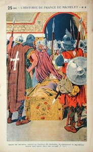Justinianus császár (483-565) mumifikált testének felfedezése Konstantinápoly 1204-es elfoglalása során, Jules Michelet (1798-1874) 