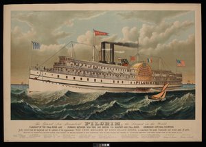 A Grand New Steamboat Pilgrim, a világ legnagyobb gőzhajója. A Fall River Line zászlóshajója - New York és Boston között Newporton és Fall Riveren keresztül közlekedik.