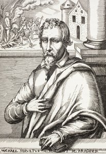 Michael Servetus, más néven Miguel Servet vagy Miguel Serveto