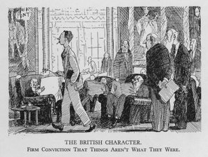 A brit karakter; Szilárd meggyőződés, hogy a dolgok nem olyanok, mint voltak (litho)