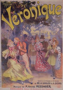 Veronique-t egy komikus operát reklámozó plakát A. Vanloo és G. Duval szavaival és Andre Messager zenéjével, 1898