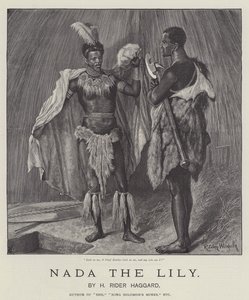 Nada, a liliom, szerző: H Rider Haggard alkotó: Richard Caton Woodville junior
