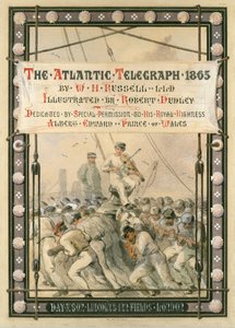 The Atlantic Telegraph, [1866]. alkotó: Robert Charles Dudley