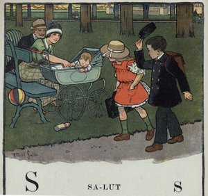 Gyermekkönyv „” El fogom olvasni – Módszeres és szórakoztató ábécé egy apától””” 1926. Illusztráció: Robert Salles (1871-1929). Abecedary: S betű Salut néven. Egy fiú sapkáját felemelve köszönt egy házaspárt és babájukat. alkotó: Robert Salles