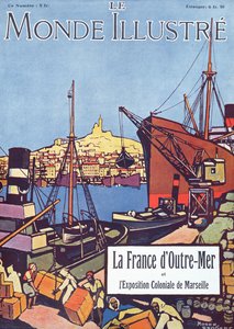 A "Le Monde Illustre" különszámának címlapja az 1922-es marseille-i nemzetközi tengerentúli kiállításról (színes litográfia).