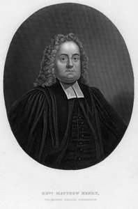 Matthew Henry 1662-1714, angol bibliamagyarázó és pap, XIX.