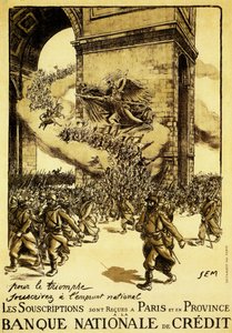 Politikai plakát. Franciaország. 1917. A diadal nevében tartsd magad a nemzeti hitelhez. alkotó: Sem (1863 1934)