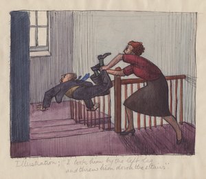 „Megfogtam a bal lábánál, és ledobtam a lépcsőn”, 1952. alkotó: Shirley Markham