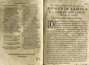 ESPINEL, Vicente (1550-1624). Spanyol zenész és klasszikus költő; VEGA CARPIO, Felix Lope de (1562-1635). "El cavallero de Yllescas", komédia a "Parte catorze de las comedias de Lope de Vega" című, Madridban Fernan özvegye által kiadott gyűjteményben. alkotó: Spanish School