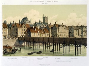 A nagy Châtelet és a fahíd (1621-1643) - Hoffbauer „Párizs a 13. századtól napjainkig” című művében, szerk. Firmin Didot & Cie