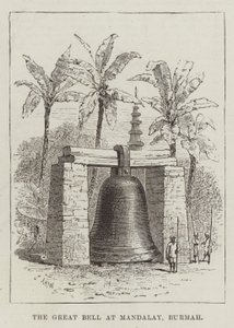 A nagy harang Mandalay-ben, Burmah-ban