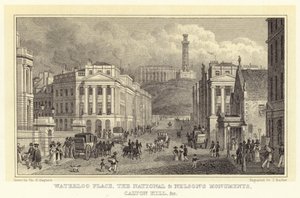 Waterloo Place, a Nemzeti és Nelson-emlékművek, Calton Hill stb (metszet)